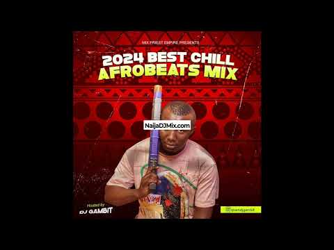 Latest DJ Gambit Best Of Naija Afrobeat Songs DJ Mix Mixtape[WWW.NaijaDJMix.COM]