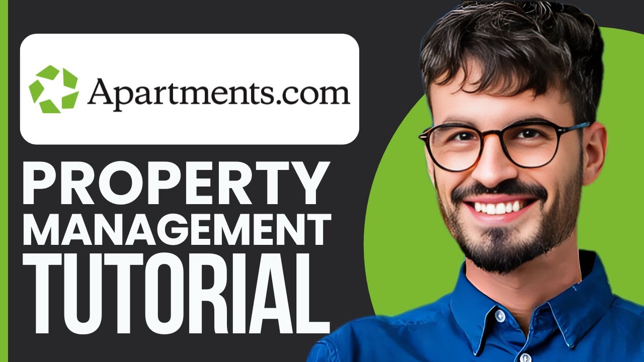 Apartments.com Property Management Tutorial | Listing, Leasing & Communication Guide (2025)