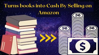 3 Easy Steps to convert books into Cash | Sell Books on Amazon