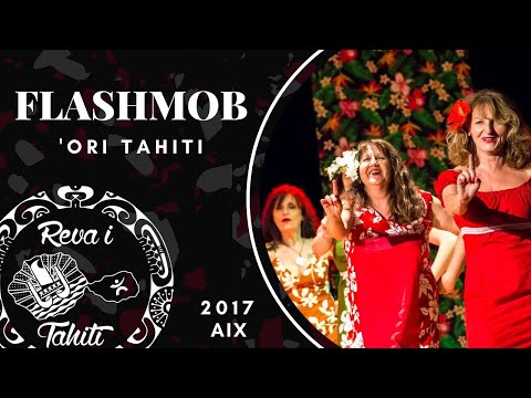 Reva i Tahiti 2017 - Flashmob Ori Tahiti Aix-en-Provence