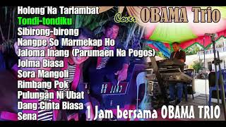 Download lagu 1 jam cover live by OBAMA TRIO | Lagu Batak | Holong Na Tarlambat - Sena mp3 Download lagu 1 jam cover live by OBAMA TRIO | Lagu Batak | Holong Na Tarlambat - Sena mp3