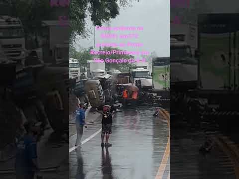 Grave acidente na BR381 km372 próximo ao Posto Recreio/Primavera em São Gonçalo do Rio Abaixo/ MG