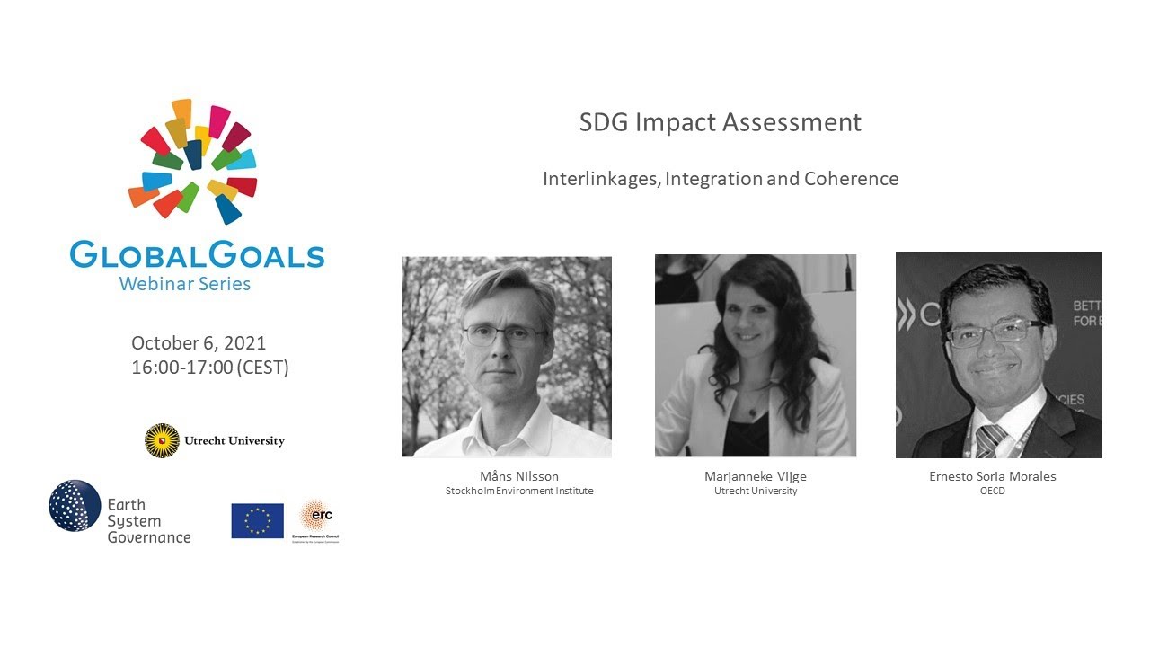 SDG Impact Assessment Webinar Series: Interlinkages, Integration and Coherence