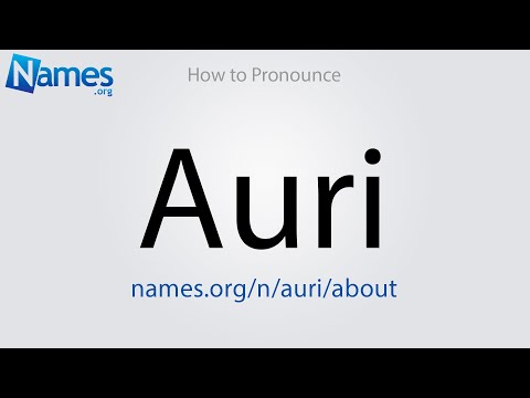 How to Pronounce Auri