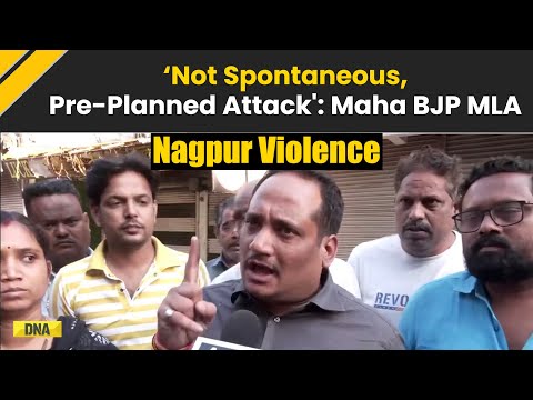 Nagpur Violence: Maharashtra BJP MLA Pravin Datke On Nagpur Clashes | Aurangzeb Tomb Row
