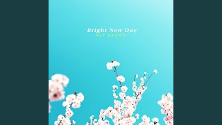 Bright New Day
