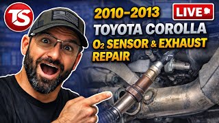 2010-13 Toyota Corolla Downstream O2 Sensor Bank 1 Sensor 2 & DIY Catalytic Converter Bolt Repaired