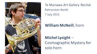 Michel Lysight - Cosmographic Mystery for solo horn - William McNeill