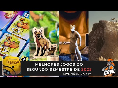 Live Nórdica 449 - Melhores Jogos do Segundo Semestre (2025)