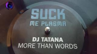 dj tatana-more than words