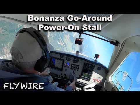 Bonanza Go Around Power on Stall