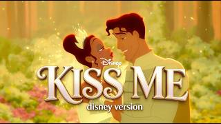 Ariana Grande's "Kiss me" but it's a Disney song ✨