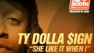 Ty Dolla $ign Ft Tee Flii   She Like It When I