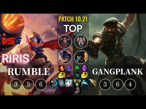 VSG Riris Rumble vs Gangplank Top - KR Patch 10.21