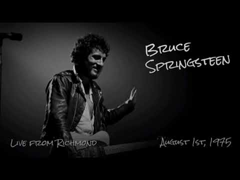 Bruce Springsteen - 08/01/1975 - Live from Richmond 