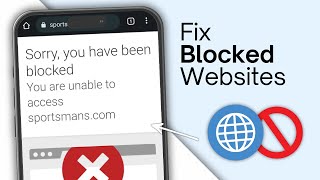 Fix "Sorry You Have Been Blocked" Error on Any Website (2025)