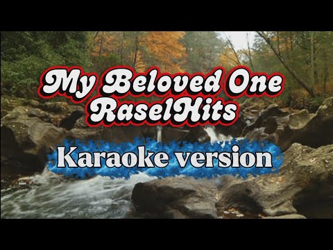 My Beloved One - RaselHits - Karaoke version | Suol Tune Music Studio 