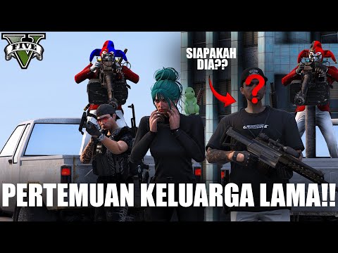 PERTEMUAN KELUARGA LAMA MENJADI BENCANA?? | GTA 5 ROLEPLAY