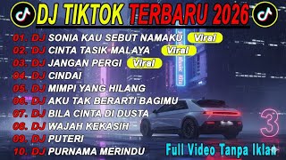 Download lagu DJ TIKTOK TERBARU 2026 SLOW BASS DJ SONIA KAU SEBUT NAMAKU | LAGU MALAYSIA | TANPA IKLAN mp3
