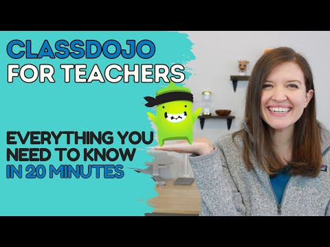 ClassDojo for Teachers: Everything You Need to Know in 20 Minutes | Tech Tips for Teachers
