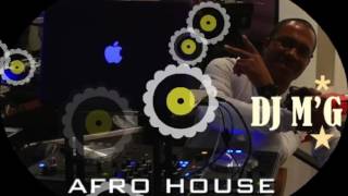 AFRO HOUSE NIGHTMARE - DJ M'G