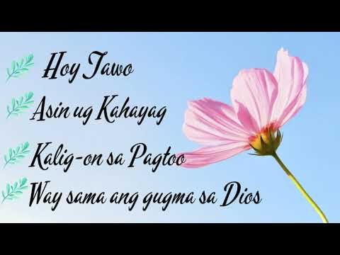 Hoy Tawo | Asin ug Kahayag | Kalig-on sa Pagtoo | Way sama ang gugma sa Dios | Compilation songs