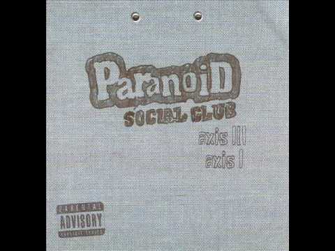Paranoid Social Club - I Can't Drink Whiskey