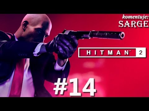 Zagrajmy w Hitman 2 PL (2018) odc. 14 - Spotkanie ze Stałą