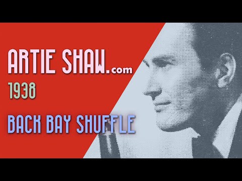 Artie Shaw - Back Bay Shuffle