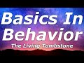 The Living Tombstone - Basics In Behavior (Lyrics) - 