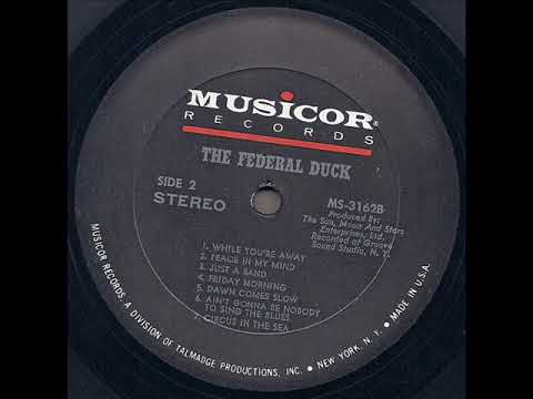 The Federal Duck 1968 *Peace In My Mind*