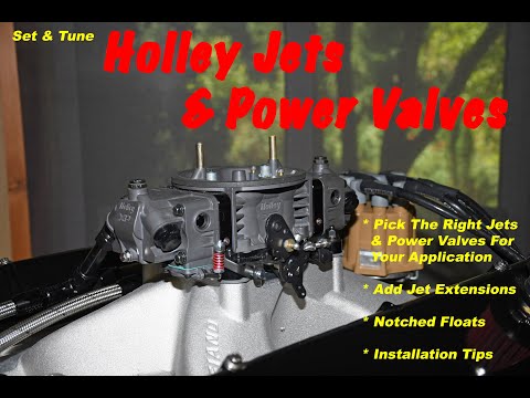 Set & Tune Holley Carburetor Jets & Power Valves