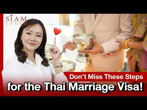 How to Get a Thailand Marriage Visa