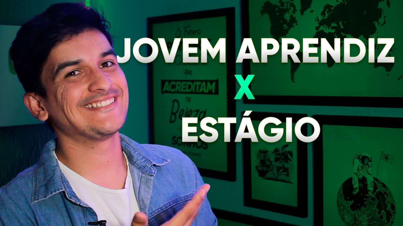 DIFERENÇA ENTRE JOVEM APRENDIZ E ESTÁGIO
