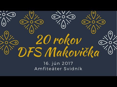 DFS Makovička - 20. výročie