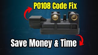 P0108 Code Fix: Save Money & Time |