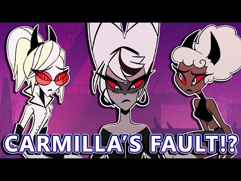 Carmilla's Fault Her Daughters Are In Hell!?  Hazbin Hotel Theory!