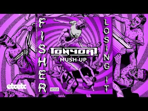 Fisher vs. Loopers - Losing It X Higher (TONY OAT Mush Up)
