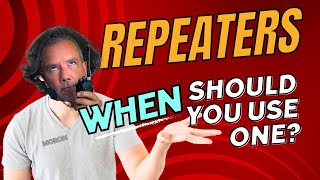 When To Use A GMRS Repeater Or When You Can Use A Ham Radio Repeater - GMRS For Dummies