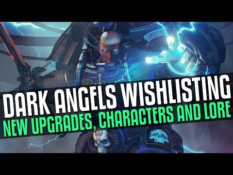 Primaris Dark Angel Wishlisting - New Upgrades, Characters and Lore