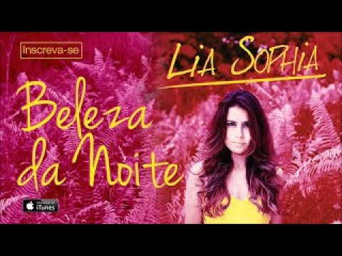 Lia Sophia -  Beleza da Noite (Áudio Oficial + Letra)