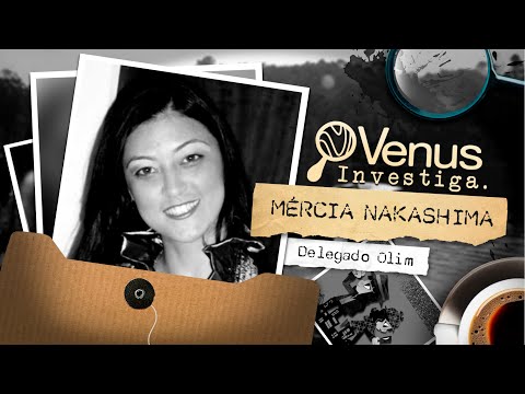MERCIA NAKASHIMA | VENUS INVESTIGATES