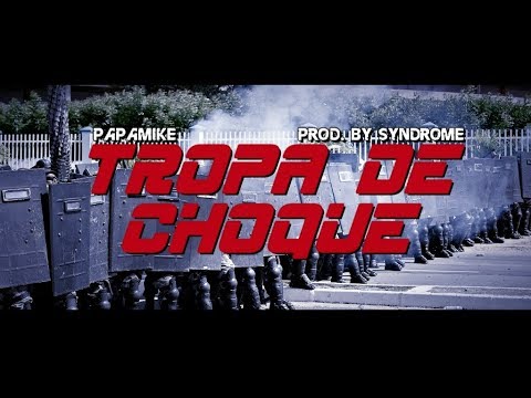 PapaMike - Tropa De Choque (RAP POLICIAL)