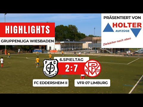 GL: FC Eddersheim II - VfR 07 Limburg 2:7 | HIGHLIGHTS | 6.Spieltag