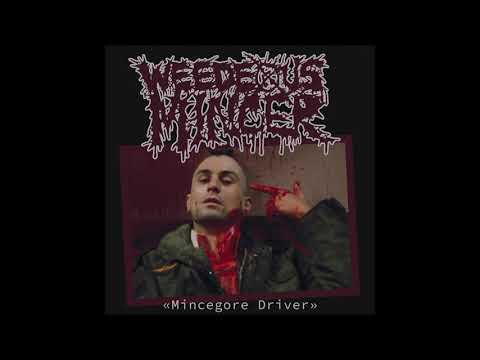 Weedeous Mincer - Mincegore Driver (2019) Full Album (Mince/Grind)