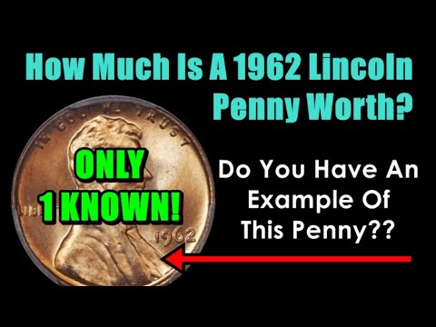 AWE-INSPIRING 1962 LINCOLN PENNIES WORTH FINDING - VALUES AS HIGH AS $12,000!!