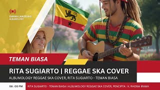 Download lagu Teman Biasa - Rita Sugiarto Reggae SKA Cover | Albumology mp3 Download lagu Teman Biasa - Rita Sugiarto Reggae SKA Cover | Albumology mp3