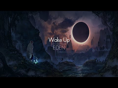 [한글번역] EDEN - Wake Up