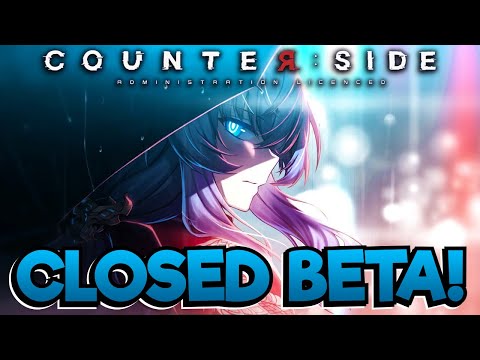 COUNTER:SIDE | Global Closed Beta First Impressions! LDPlayer Gameplay!