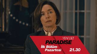 FX | Paradise | İlk Bölüm Pazartesi 21.30